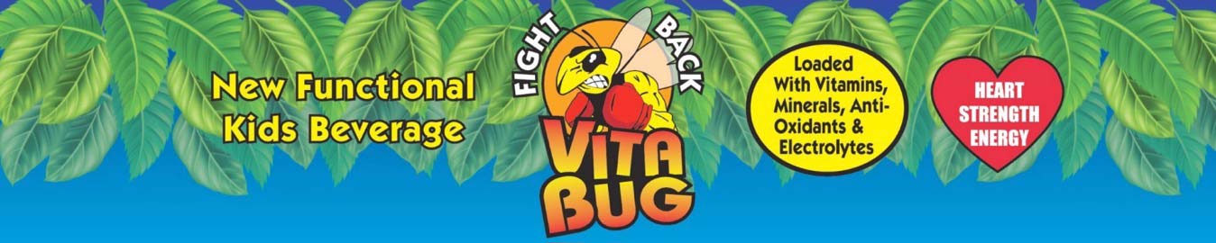 vita bug: new functional kid's beverage, loaded with vitamins, minerals, anti-oxidants & electrolytes. heart strength energy